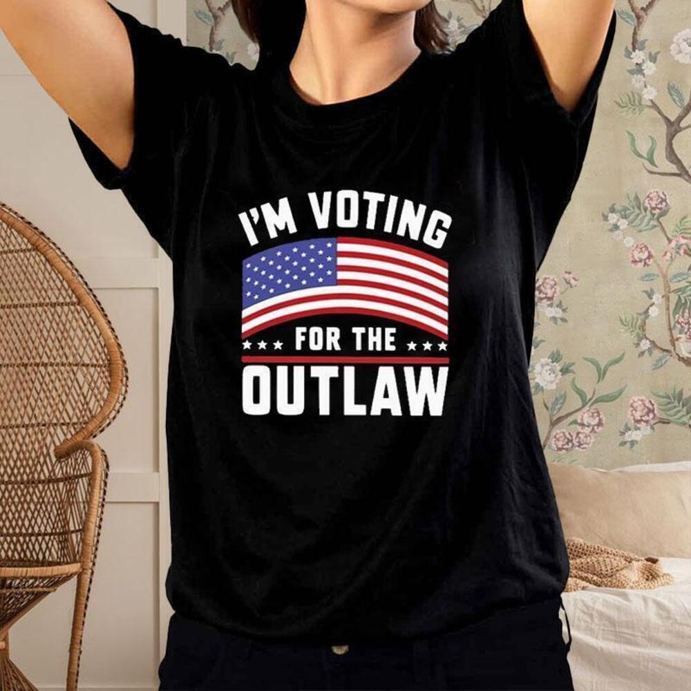 Im Voting For The Outlaw Tshirt